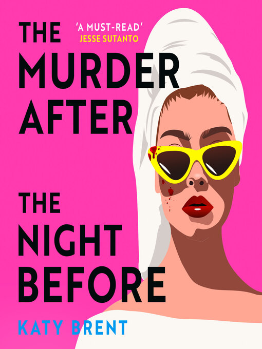 Title details for The Murder After the Night Before by Katy Brent - Available